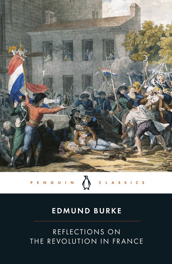 Reflections on the Revolution in France by Edmund Burke